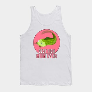Best Fish Mom Ever Tank Top